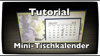 Tutorial Anleitung Mini Kalender Tischkalender Kalender selber machen Desktop Calendar DIY [upl. by Stanway]