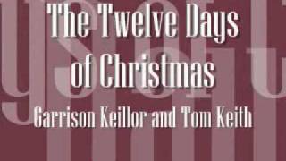 The Twelve Days of Christmas  Garrison Keillor and Tom Keith  A Prairie Home Companion [upl. by Raynor856]