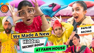 We Made A New Hidden Secret Room At Farm House  Papa Se Bachao  Ramneek Singh 1313  RS 1313 VLOGS [upl. by Eudo]