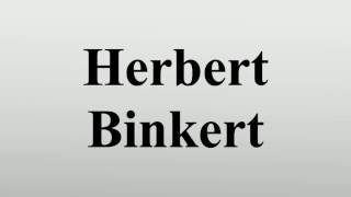 Herbert Binkert [upl. by Eened]