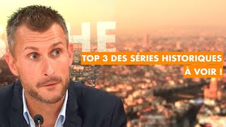 Top 3 des séries historiques à voir [upl. by Odranreb]