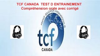 TCF CANADA Compréhension orale et son corrigé [upl. by Antonie]