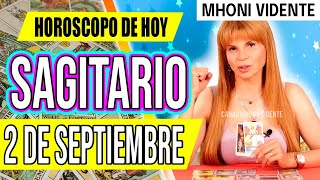 LLEGA EL DINERO EN ABUNDANCIA💲MHONI VIDENTE 🔮 Horóscopo de hoy SAGITARIO 2 de SEPTIEMBRE 2024 ❤️ [upl. by Weihs]