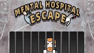 Mental Hospital Escape Chapter 1 2 ALL Levels 140 Full Walkthrough with Solutions [upl. by Adnarb]