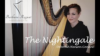 The Nightingale Deborah HensonConant  Harfe  harp  Barbara Regnat [upl. by Ermanno]