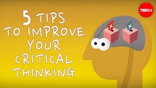 5 tips to improve your critical thinking  Samantha Agoos [upl. by Niarfe715]