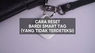 Cara Reset BARDI Smart Tag [upl. by Philan913]