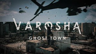 MainDeGloire  VAROSHA Ghost Town TR RU GR subs  Βαρώσια  Maraş Kıbrıs [upl. by Dottie]