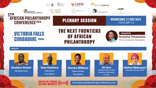 Plenary Session on The Next Frontiers of African Philanthropy [upl. by Akimad534]