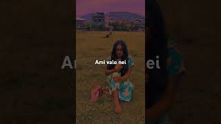 Ami valo nei reel shortvideo [upl. by Stagg]