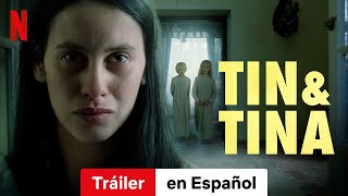 Tin amp Tina  Tráiler en Español  Netflix [upl. by Bamby673]