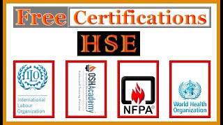 HSE FREE CERTIFICATIONS ILO WHO NFPA OSHAcademy safety free certifications hse courses [upl. by Goddard]