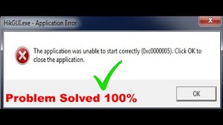 the application was unable to start correctly 0xc00005 click ok to close the application [upl. by Azeret]