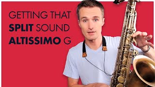 How to Split Altissimo G on Tenor Saxophone [upl. by Huoh]