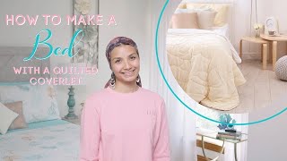 How to Make a Bed with a Quilted Coverlet [upl. by Enyledam869]