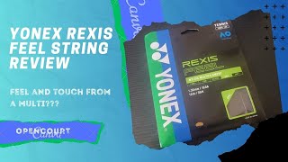 Does Yonex have the best multifilament string Yonex Rexis Feel String Review [upl. by Allicserp]