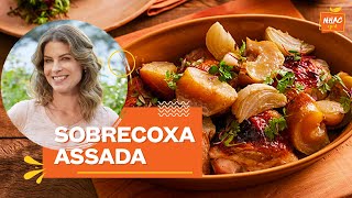 Sobrecoxa de frango assada com maçã e manteiga caseira  Rita Lobo  Cozinha Prática [upl. by Ennayrb]