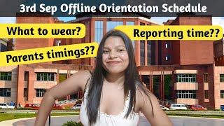 EVERYTHING ABOUT THE FIRST OFFLINE ORIENTATION OF AMITY UNIVERSITY NOIDA  Reporting time Schedule [upl. by Yllier717]