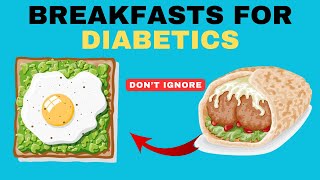 5 Best Breakfasts For Diabetics Diabetic Breakfast Meal [upl. by Reeher]