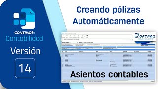 6 Creacíon de Pólizas automáticas a partir de los XML´s CONTPAQi® Contabilidad 1401 [upl. by Assilrac260]