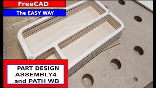 Creating a wooden Desk Caddy in FreeCAD Part Design Sketcher Assembly4 Path [upl. by Nadaha]