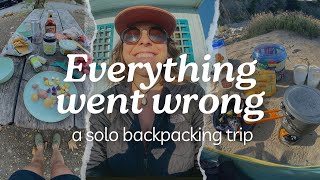 When everything went wrong  A solo backpacking trip [upl. by Goody]