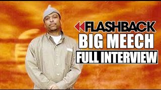 Flashback Big Meech Full Interview [upl. by Lauhsoj]