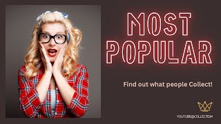 Find Out What People Collect Top 10 Most Popular [upl. by Nerrak]