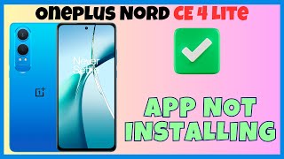 App not installing  apps not installed issue Oneplus Nord CE 4 Lite [upl. by Demmer306]