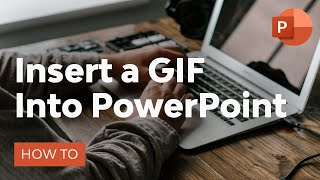 How to Insert a GIF into PowerPoint [upl. by Ahsennod]