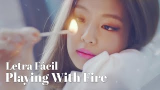 BLACKPINK  PLAYING WITH FIRE Letra Fácil  Pronunciación Fácil  Easy Lyrics [upl. by Enidaj]