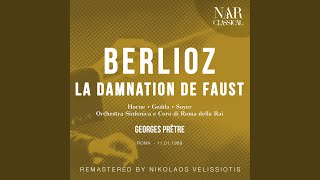 La damnation de Faust Œuvre 24 IHB 15 Troisième partie quotGrands Dieux Que voisjequot [upl. by Nojad]