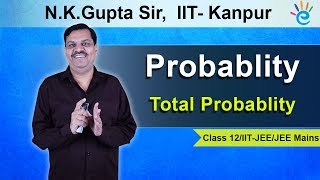 Probability Class 12 Maths  Chapter 13  Conditional Probability  Total Probability Theorem [upl. by Ajnat]