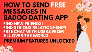 quotHow to Send Free Messages in Badoo Dating Appquot [upl. by Airotahs952]