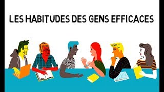 Les 7 habitudes des gens efficaces Dr Stephen Covey [upl. by Nosnek]