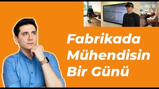 Fabrikada mühendisin bir günü  Makine Mühendisi Vlog [upl. by Ban966]