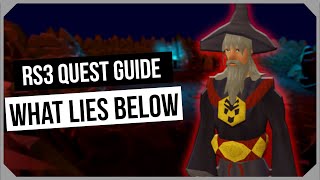 RS3 What Lies Below Quest Guide  Ironman Friendly  RuneScape 3 [upl. by Silsbye927]