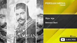 Behnam Bani  Biya Inja [upl. by Romilly]