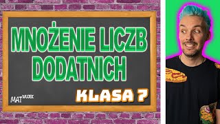 MNOŻENIE LICZB DODATNICH [upl. by Tobit]