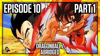 DragonBall Z Abridged Episode 10 Part 1  TeamFourStar TFS [upl. by Brnaba378]