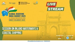 LIVE Session on Inland Waterways amp Coastal Shipping  GMIS2023 [upl. by Enibas]