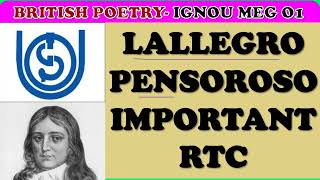 MEG 01 IGNOU IMPORTANT RTC LINE LALLEGRO AND PENSOROSO BY JOHN MILTON [upl. by Ryun]