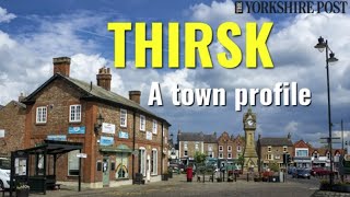 History of Thirsk Viking roots to popular tourist destination  Town Profiles [upl. by Nichol]