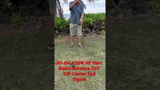 How to hang a 806M 100W HF Ham Radio Antenna OCF OffCenter Fed Dipole [upl. by Eitsym]