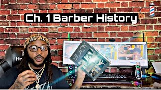 Milady Standard Barber Book Chapter 1 Barber History [upl. by Ahsinned]