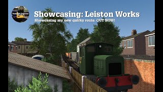 Train Simulator Classic Leiston Works Railway Showcasing [upl. by Oflodor]