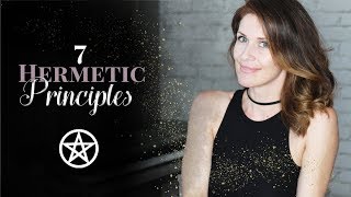 The 7 Hermetic Principles Part 1 of 8  WitchBabyWednesdays [upl. by Kapor205]