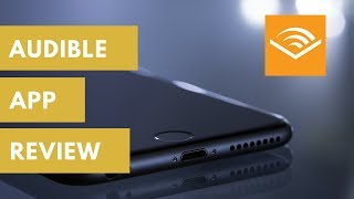 Amazon Audible App Review  Best Audio Book App 2018 [upl. by Okajima]