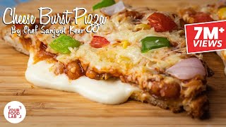 Cheese Burst Pizza Recipe  Chef Sanjyot Keer [upl. by Allehcim]