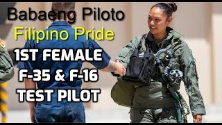 First Female F35 Test Pilot  Filipino Pride Babaeng Piloto [upl. by Radford306]